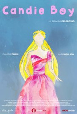 Locandina del film 'Candie boy' di Arianna Del Grosso